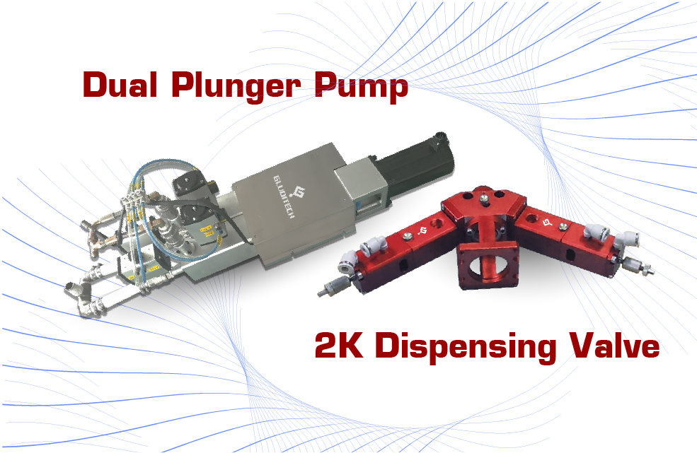 Dual Plunger Pump and 2K Dispensing Valve